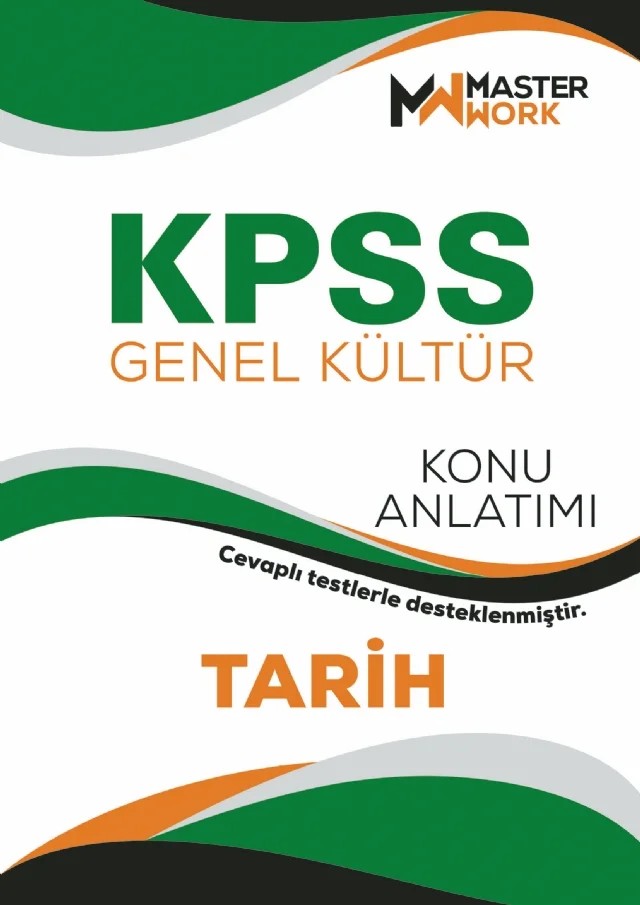 KPSS - Genel Kültür / TARİH Konu Anlatımı – Komisyon – MasterWork kitap kapağı