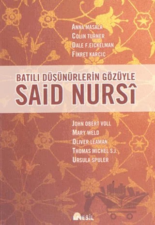 Batılı Düşünürlerin Gözüyle Said Nursi – Veli Sırım – Nesil Yayınları kitap kapağı