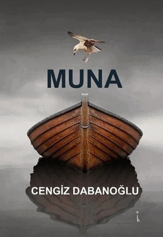 Muna – Cengiz Dabanoğlu – İkinci Adam Yayınları kitap kapağı