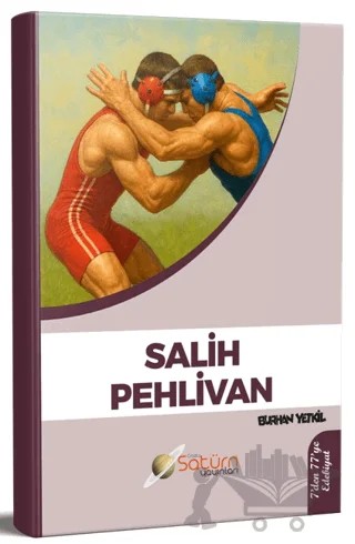 Salih Pehlivan – Burhan Yetkil – Satürn Yayınları kitap kapağı