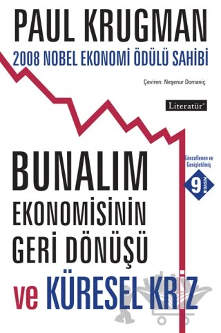 Bunalım Ekonomisinin Geri Dönüşü ve Küresel Kriz – Paul Krugman – Literatür Yayıncılık kitap kapağı