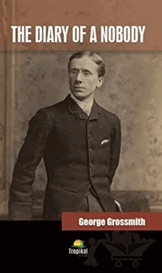 The Diary of a Nobody – George Grossmith – Tropikal Kitap kitap kapağı