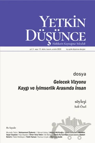 Yetkin Düşünce Dergisi Yıl: 3 Sayı: 12 Ekim, Kasım, Aralık 2020 – Yetkin Düşünce Dergisi kitap kapağı
