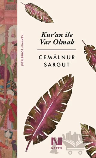 Kur'an ile Var Olmak – Cemalnur Sargut – Nefes Yayıncılık kitap kapağı