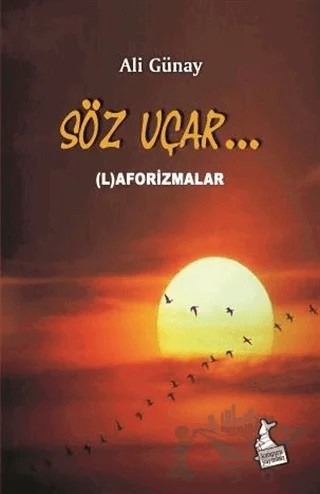 Söz Uçar – Ali Günay – Kanguru Yayınları kitap kapağı