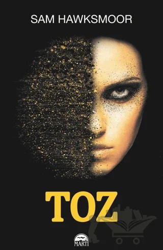 Toz – Sam Hawksmoor – Martı Yayınları kitap kapağı