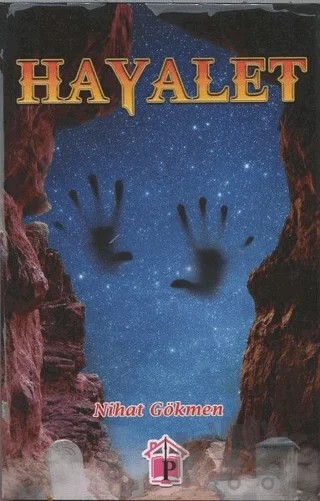 Hayalet – Nihat Gökmen – Pembe Çatı Yayınları kitap kapağı