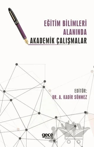 Eğitim Bilimleri Alanında Akademik Çalışmalar – Kadir Sönmez – Gece Kitaplığı kitap kapağı