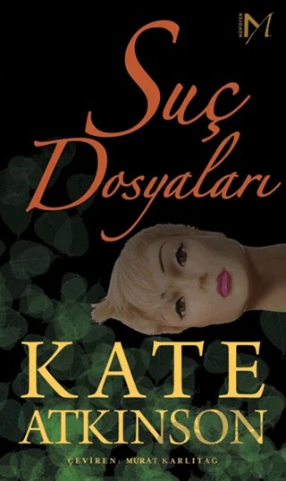 Suç Dosyaları – Kate Atkinson – Yapı Kredi Yayınları kitap kapağı
