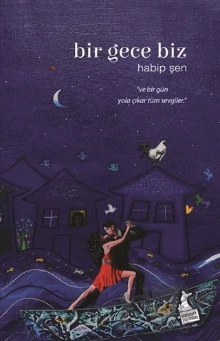 Bir Gece Biz – Habip Şen – Kanguru Yayınları kitap kapağı