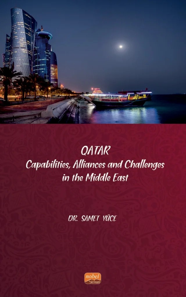 QATAR - Capabilities, Allliances and Challenges in the Middle East – Samet Yüce – Nobel Bilimsel Eserler kitap kapağı