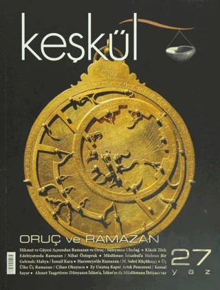 Keşkül Dergisi Sayı: 27 Oruç ve Ramazan – Sufi Kitap kitap kapağı