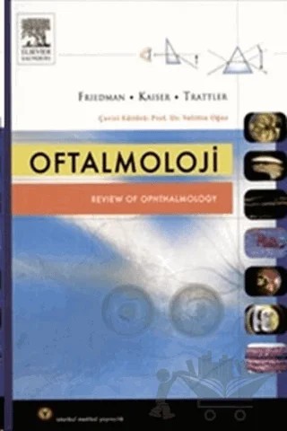 Oftalmoloji – Neil J. Friedman, Peter K. Kaiser, William B. Trattler – İstanbul Tıp Kitabevi kitap kapağı