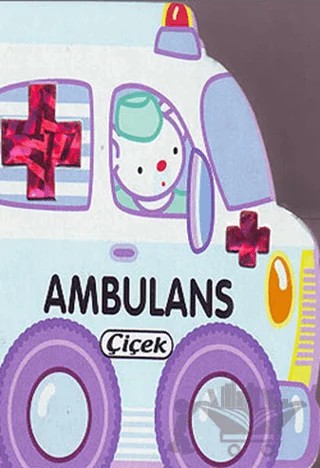 Ambulans – Kolektif – Çiçek Yayıncılık kitap kapağı