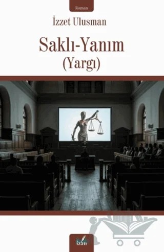 Saklı-Yanım – İzzet Ulusman – İzan Yayıncılık kitap kapağı