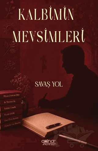 Kalbimin Mevsimleri – Savaş Yol – Gülnar Yayınları kitap kapağı
