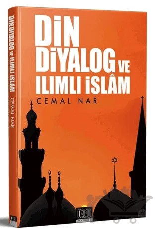 Din Diyalog ve Ilımlı İslam – Cemal Nar – Özgü Yayıncılık kitap kapağı