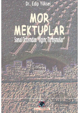 Mor Mektuplar – Edip Yüksel – Ozan Yayıncılık kitap kapağı