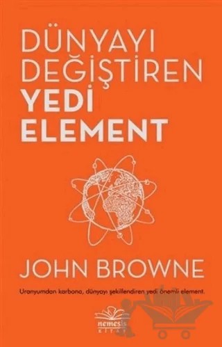 Dünyayı Değiştiren Yedi Element – John Browne – Nemesis Kitap kitap kapağı