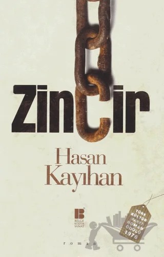 Zincir – Hasan Kayıhan – Bilge Kültür Sanat kitap kapağı