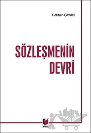Sözleşmenin Devri – Gökhan Çayan – Adalet Yayınevi kitap kapağı
