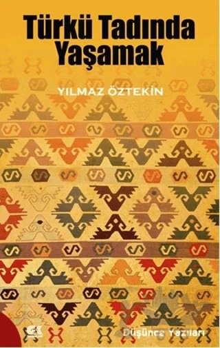 Türkü Tadında Yaşamak – Yılmaz Öztekin – Gençlik Kitabevi Yayınları kitap kapağı