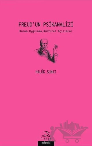 Freud'un Psikanalizi – Halük Sunat – Pinhan Yayıncılık kitap kapağı