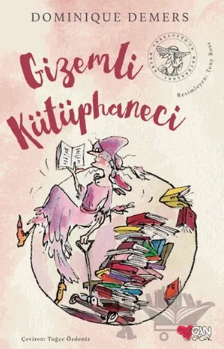 Gizemli Kütüphaneci – Dominique Demers – Can Çocuk Yayınları kitap kapağı