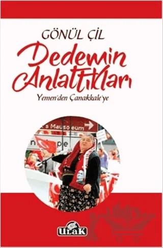 Dedemin Anlattıkları – Gönül Çil – Ulak Yayıncılık kitap kapağı