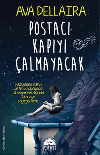 Postacı Kapıyı Çalmayacak – Ava Dellaira – Martı Yayınları kitap kapağı
