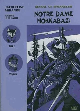 Notre Dame Hokkabazı – Engin Sunar – Say Çocuk kitap kapağı