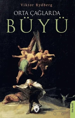 Orta Çağlarda Büyü – Viktor Rydberg – Dorlion Yayınları kitap kapağı