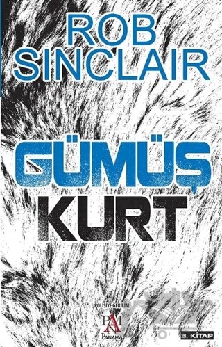 Gümüş Kurt – Rob Sinclair – Panama Yayıncılık kitap kapağı