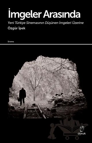 İmgeler Arasında – Özgür İpek – Doruk Yayınları kitap kapağı