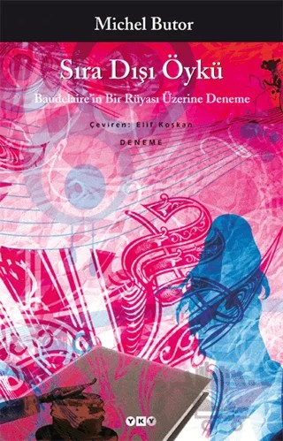 Sıra Dışı Öykü – Michel Butor – Yapı Kredi Yayınları kitap kapağı