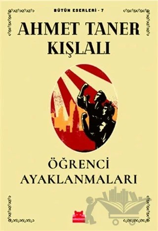 Öğrenci Ayaklanmaları – Ahmet Taner Kışlalı – Kırmızı Kedi Yayınevi kitap kapağı