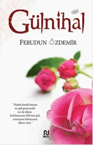 Gülnihal – Ferudun Özdemir – Nesil Yayınları kitap kapağı