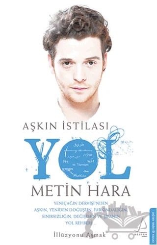 Aşkın İstilası Yol – Metin Hara – Destek Yayınları kitap kapağı