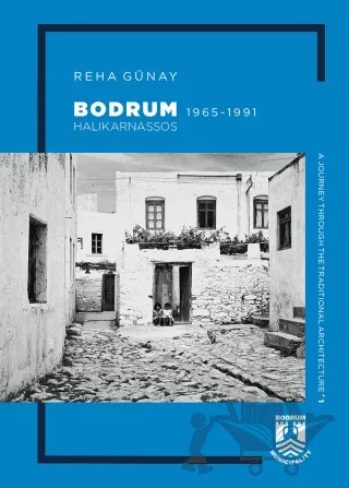 Bodrum Halikarnassos (1965-1991) – Reha Günay – YEM Yayın kitap kapağı