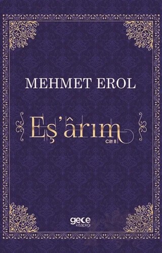 Eş'arım Cilt 2 – Mehmet Erol – Gece Kitaplığı kitap kapağı