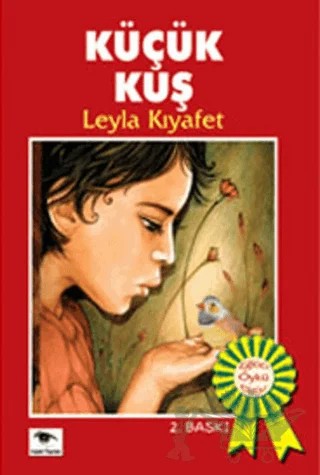 Küçük Kuş – Leyla Kıyafet – Ceylan Yayınları kitap kapağı