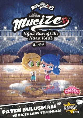 Mucize: Uğur Böceği ile Kara Kedi Chibi 3. Kitap – Amy Chase, Josh Trujillo, Carrie Harris, Sarah Cooke – Komikşeyler Yayıncılık kitap kapağı
