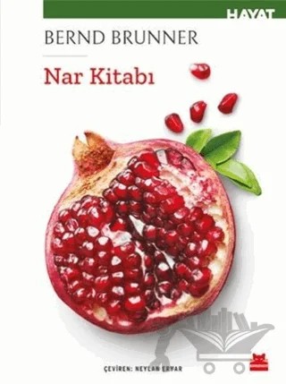 Nar Kitabı – Bernd Brunner – Kırmızı Kedi Yayınevi kitap kapağı