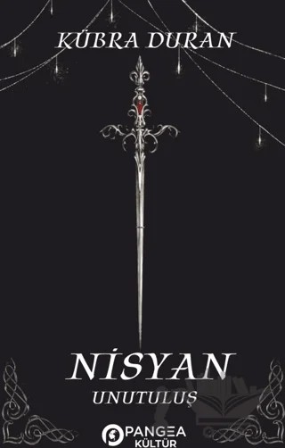 Nisyan Unutuluş – Kübra Duran – Pangea Kültür Yayınları kitap kapağı