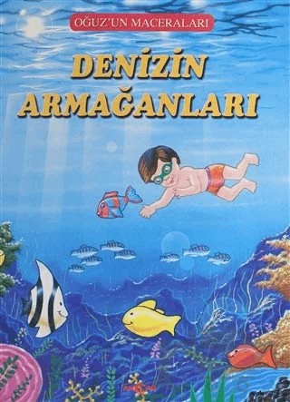 Denizin Armağanları - Oğuz'un Maceraları – Fatma Tatcı – Akçağ Yayınları kitap kapağı