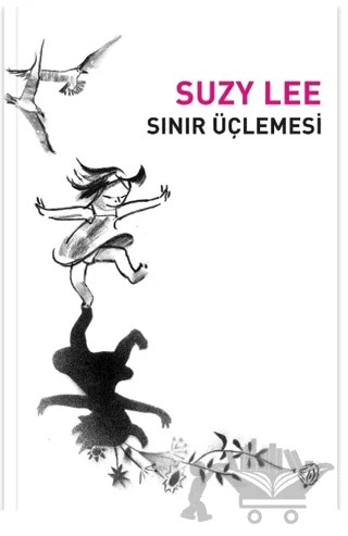 Sınır Üçlemesi – Suzy Lee – MEAV Yayıncılık kitap kapağı