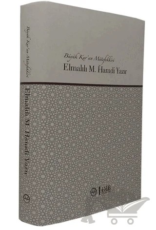 Büyük Kur'an Mütefekkiri Elmalılı M. Hamdi Yazır – Kolektif – Diyanet İşleri Başkanlığı kitap kapağı