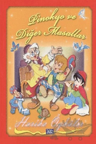 Pinokyo ve Diğer Masallar – Kolektif – Parıltı Yayınları kitap kapağı