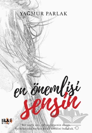En Önemlisi Sensin – Yağmur Parlak – Tilki Kitap kitap kapağı