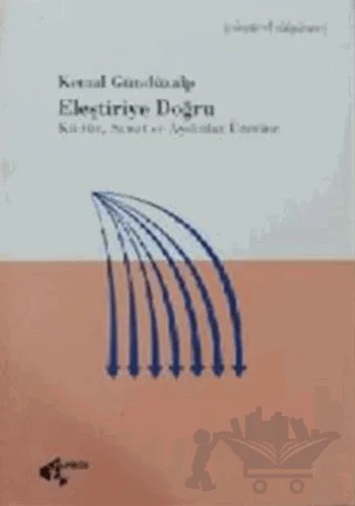 Eleştiriye Doğru – Kemal Gündüzalp – Papirüs Yayınevi kitap kapağı